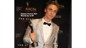 Eamon Farren Net Worth and Income