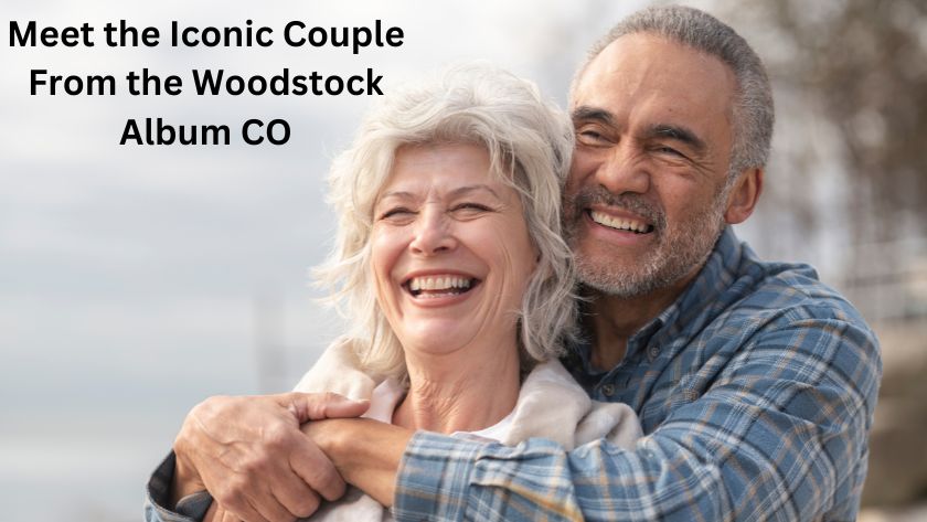 Meet The Iconic Couple From The Woodstock Album CO - Tymoff