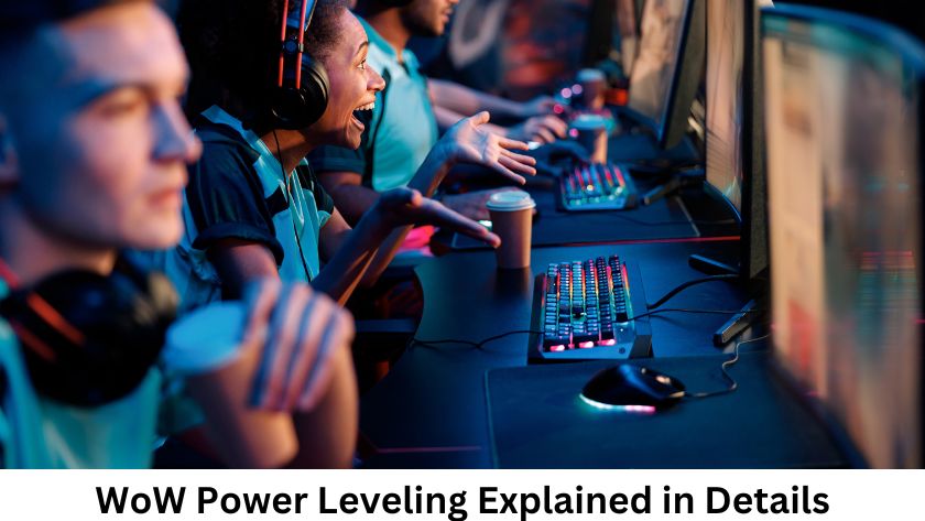 WoW Power Leveling Explained in Details