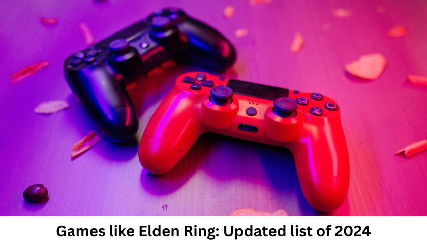 Games like Elden Ring