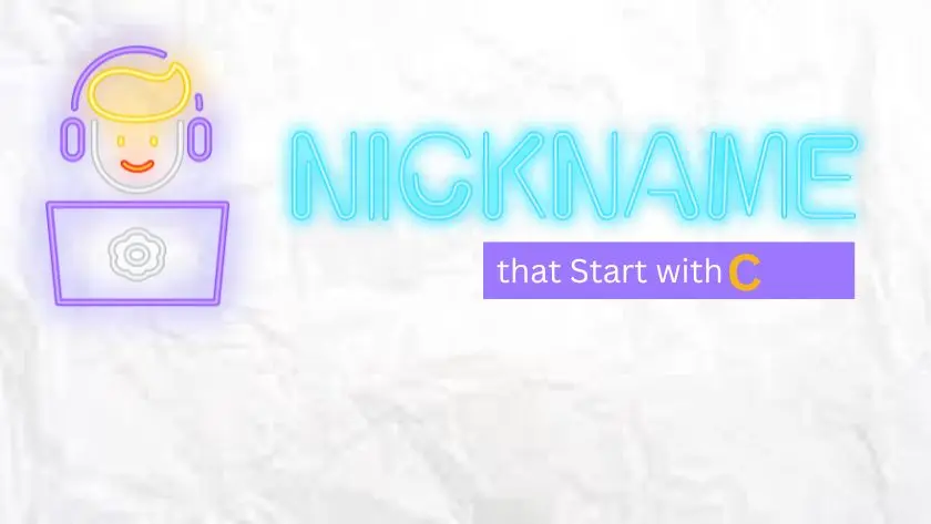 nicknames that start with c